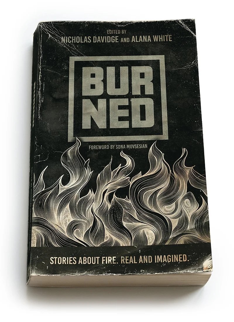 Cover of Burned: Stories about Fire, Real and Imagined